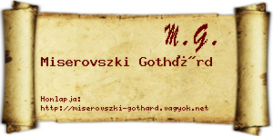 Miserovszki Gothárd névjegykártya